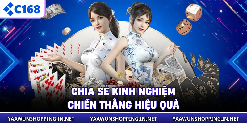 Chia sẻ kinh nghiệm chiến thắng hiệu quả